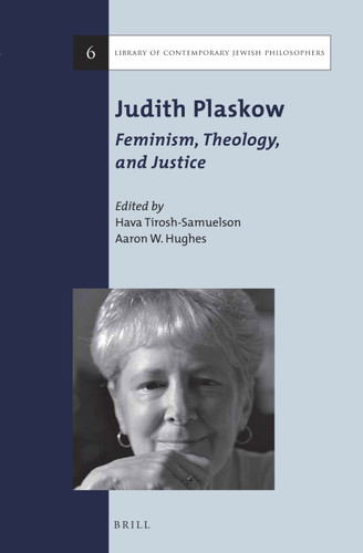 Judith Plaskow: Feminism, Theology, and Justice [9789004279797]
