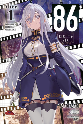 86--EIGHTY-SIX Alter.1 (light novel): The Reaper's Occasional Adolescence (86--EIGHTY-SIX Alter (light novel) #1) book cover by Asato Asato