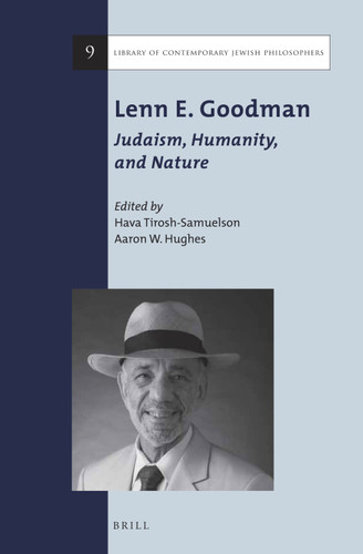 Lenn E. Goodman: Judaism, Humanity, and Nature [9789004280748]
