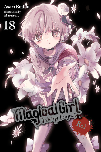 Magical Girl Raising Project, Vol. 18 (light novel): Red (Magical Girl Raising Project (light novel) #18) book cover by Asari Endou