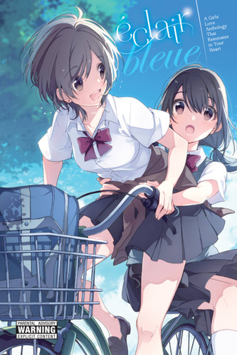 Éclair Bleue: A Girls' Love Anthology That Resonates in Your Heart (Éclair: A Girls' Love Anthology That Resonates in Your Heart #3) book cover by 