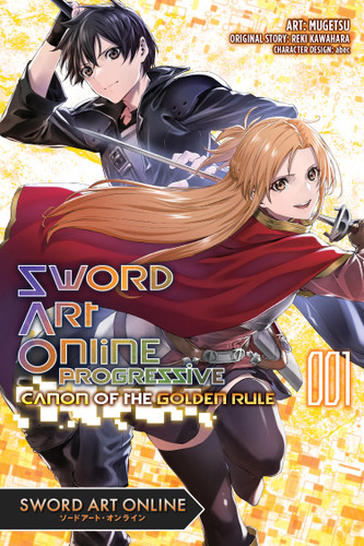 Sword Art Online Progressive Canon of the Golden Rule, Vol. 1 (manga) (Sword Art Online Progressive Canon of the Golden Rule #1) book cover by Reki Kawahara