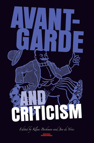 Avant-Garde and Criticism [9789042021525]