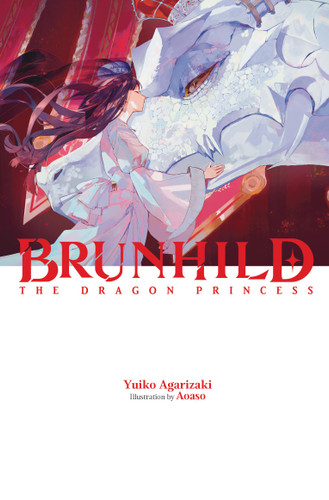 Brunhild the Dragon Princess (Brunhild the Dragonslayer #2) book cover by Yuiko Agarizaki