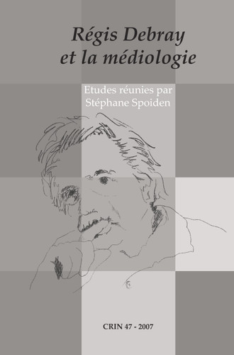 Régis Debray et la médiologie [9789042021600]
