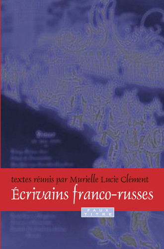 Écrivains franco-russes [9789042024267]