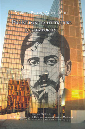 Proust dans la littérature contemporaine [9789042024687]