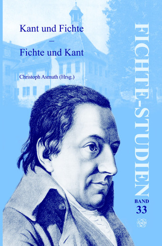 Kant und Fichte – Fichte und Kant [9789042026544]