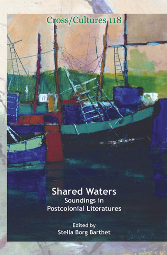 Shared Waters: Soundings in Postcolonial Literatures [9789042027664]