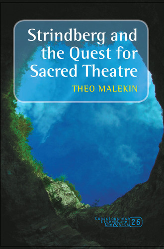 Strindberg and the Quest for Sacred Theatre [9789042028470]
