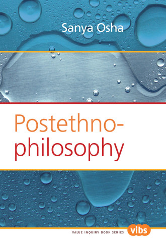 Postethnophilosophy [9789042033177]