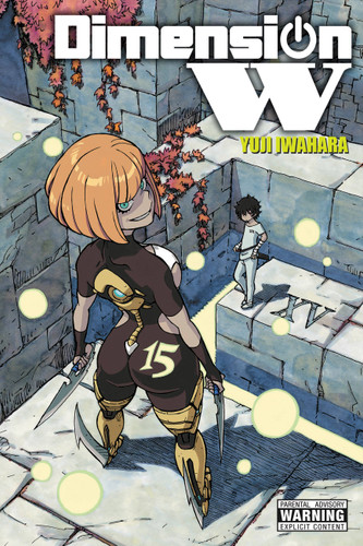 Dimension W, Vol. 15 (Dimension W #15) book cover by Yuji Iwahara