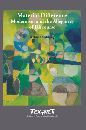 Material Difference: Modernism and the Allegories of Discourse [9789042034488]