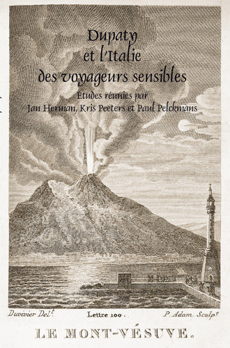 Dupaty et l’Italie des voyageurs sensibles [9789042035249]