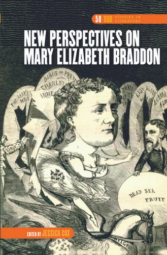 New Perspectives on Mary Elizabeth Braddon [9789042035799]