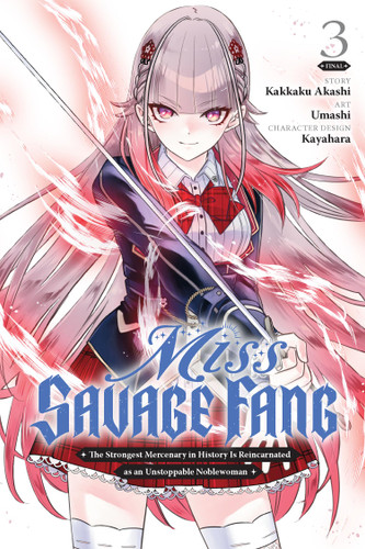 Miss Savage Fang, Vol. 3 (manga) (Miss Savage Fang (manga) #3) book cover by Kakkaku Akashi