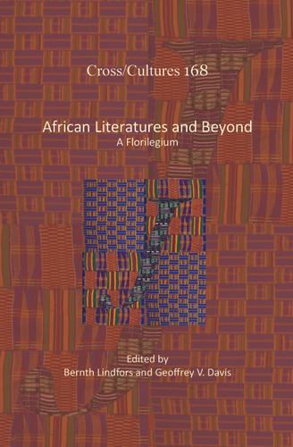 African Literatures and Beyond: A Florilegium [9789042037380]