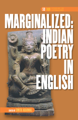 Marginalized: Indian Poetry in English [9789042037847]