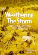 Weathering the Storm: The Economics of Southeast Asia in the 1930s Depression [9789067181631]