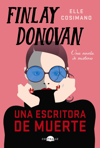 Finlay Donovan: una escritora de muerte (Finlay Donovan #1) book cover by 