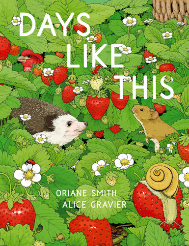Days Like This: A Picture Book book cover by Oriane Smith