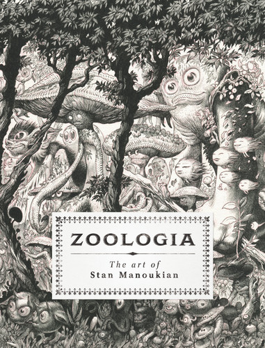 Zoologia: The Art of Stan Manoukian book cover by 