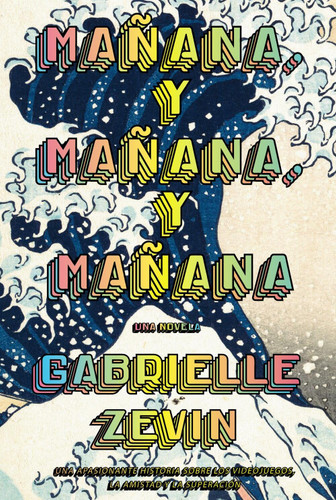 Mañana, y mañana, y mañana (AdN) book cover by 