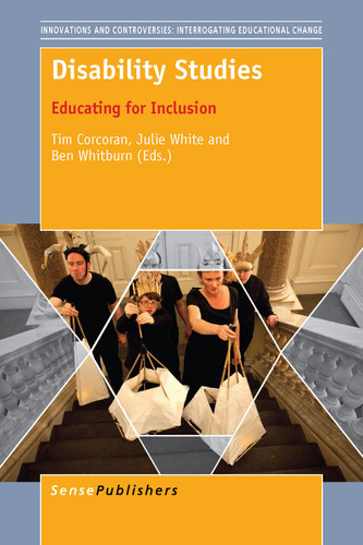 Disability Studies: Educating for Inclusion [9789463001984]