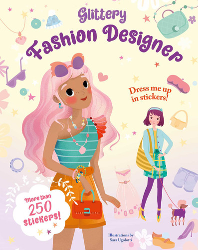 Glittery Fashion Designer Sticker Book book cover by Sara Ugolotti