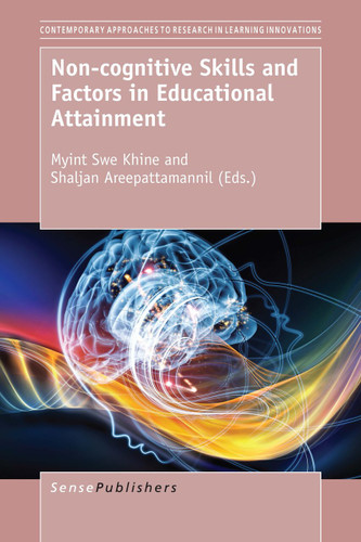 Non-cognitive Skills and Factors in Educational Attainment [9789463005890]