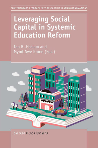 Leveraging Social Capital in Systemic Education Reform [9789463006507]