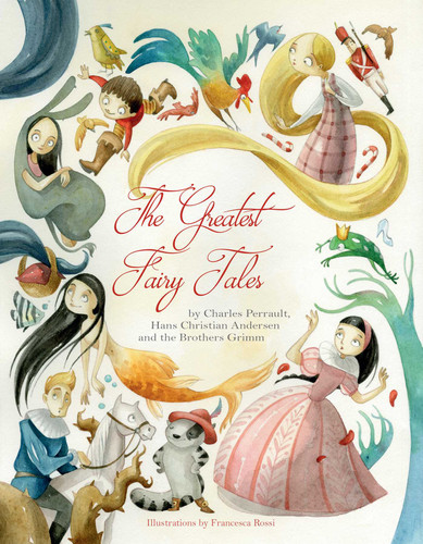 The Greatest Fairy Tales book cover by Charles Perrault