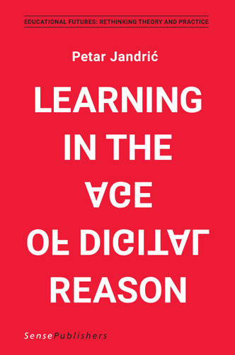 Learning in the Age of Digital Reason [9789463510769]