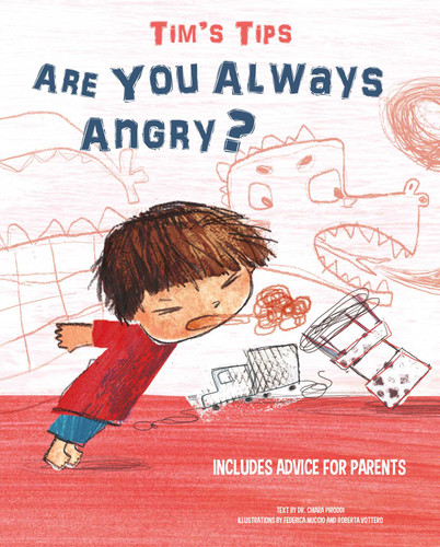 Tim's Tips: Are You Always Angry? (Tim's Tips) book cover by Chiara Piroddi