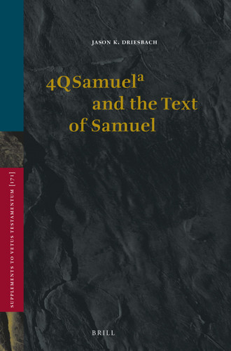 4QSamuelᵃ and the Text of Samuel [9789004322509]