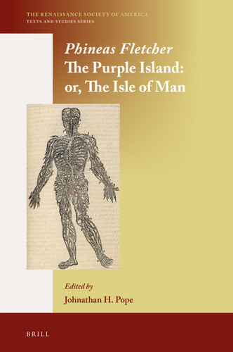 The Purple Island: Or: The Isle of Man [9789004328563]
