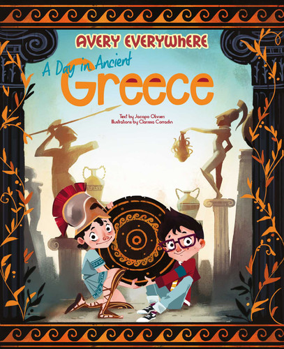 A Day in Ancient Greece (Avery Everywhere) book cover by Jacopo Olivieri