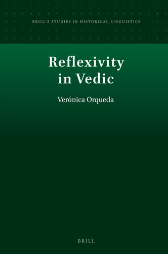 Reflexivity in Vedic [9789004353190]