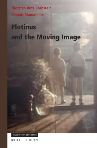 Plotinus and the Moving Image [9789004357037]