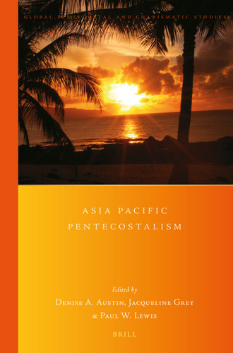 Asia Pacific Pentecostalism [9789004360594]