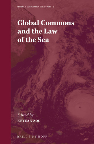 Global Commons and the Law of the Sea [9789004373327]