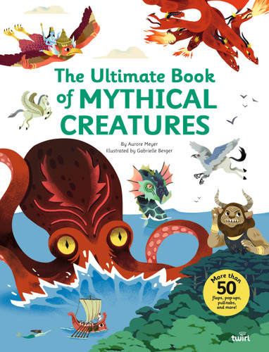 The Ultimate Book of Mythical Creatures (Ultimate Book) book cover by Aurore Meyer
