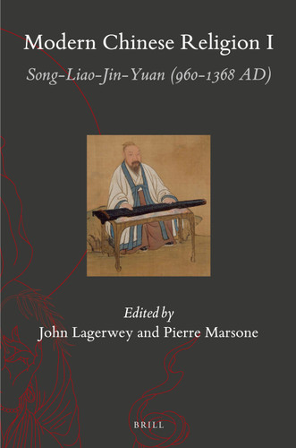 Modern Chinese Religion I (2 vols.): Song-Liao-Jin-Yuan (960-1368 AD) [9789004208506]