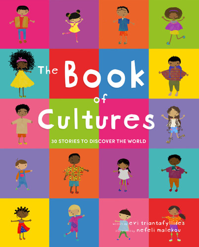The Book of Cultures: 30 stories to discover the world book cover by Evi Triantafyllides