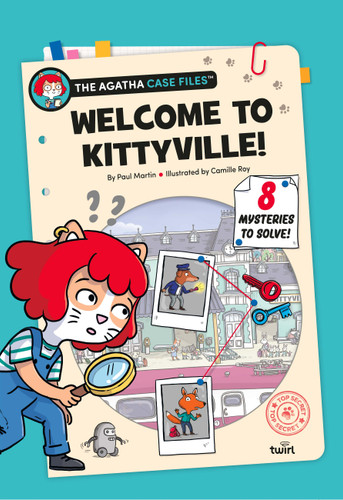 The Agatha Case Files: Welcome to Kittyville! book cover by Paul Martin