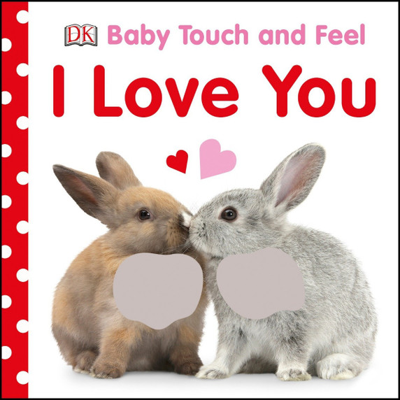 Baby Touch and Feel I Love You (Baby Touch and Feel) Cover