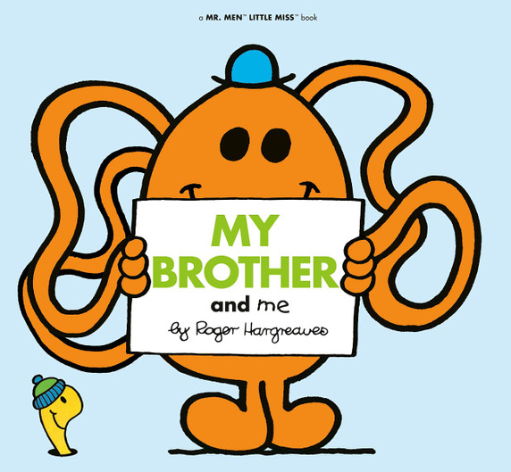 My Brother and Me (Mr. Men and Little Miss) Cover