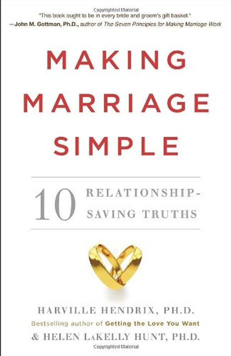 Making Marriage Simple: 10 Relationship-Saving Truths Cover