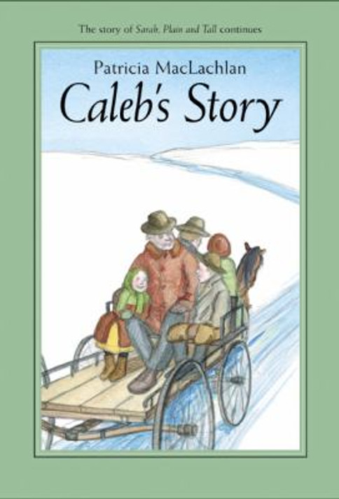 Caleb's Story (Sarah, Plain and Tall) Cover