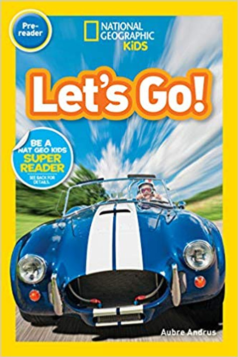 National Geographic Readers: Let's Go! (Pre-Reader) Cover